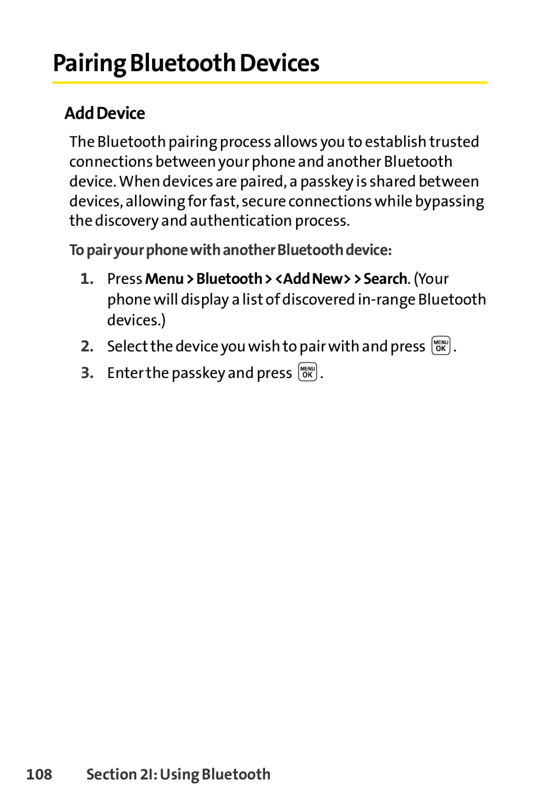 Sprint Nextel LX160 PairingBluetooth Devices, AddDevice, TopairyourphonewithanotherBluetoothdevice, I Using Bluetooth 
