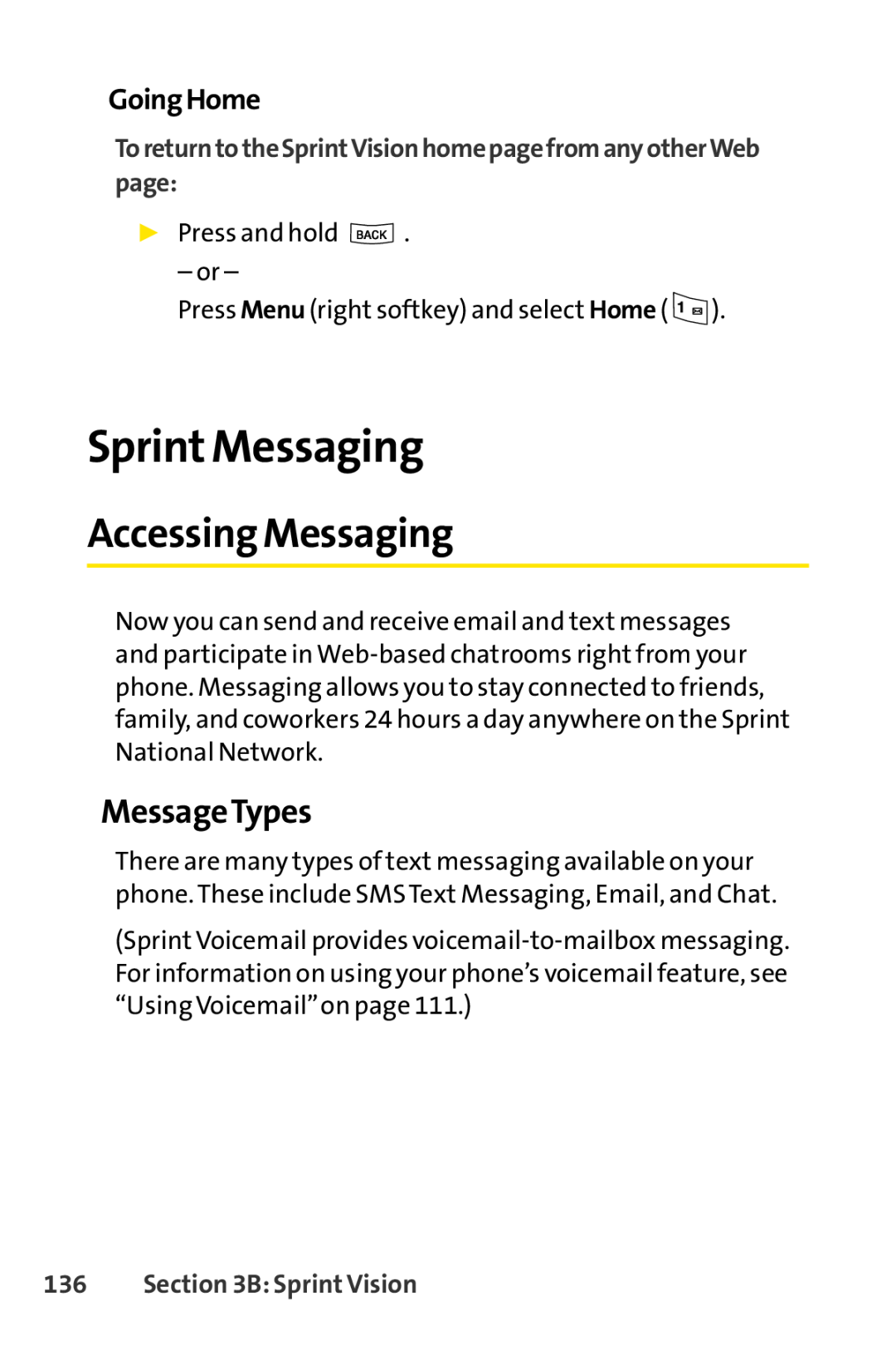Sprint Nextel LX160 manual Sprint Messaging, Accessing Messaging, MessageTypes, GoingHome, B Sprint Vision 