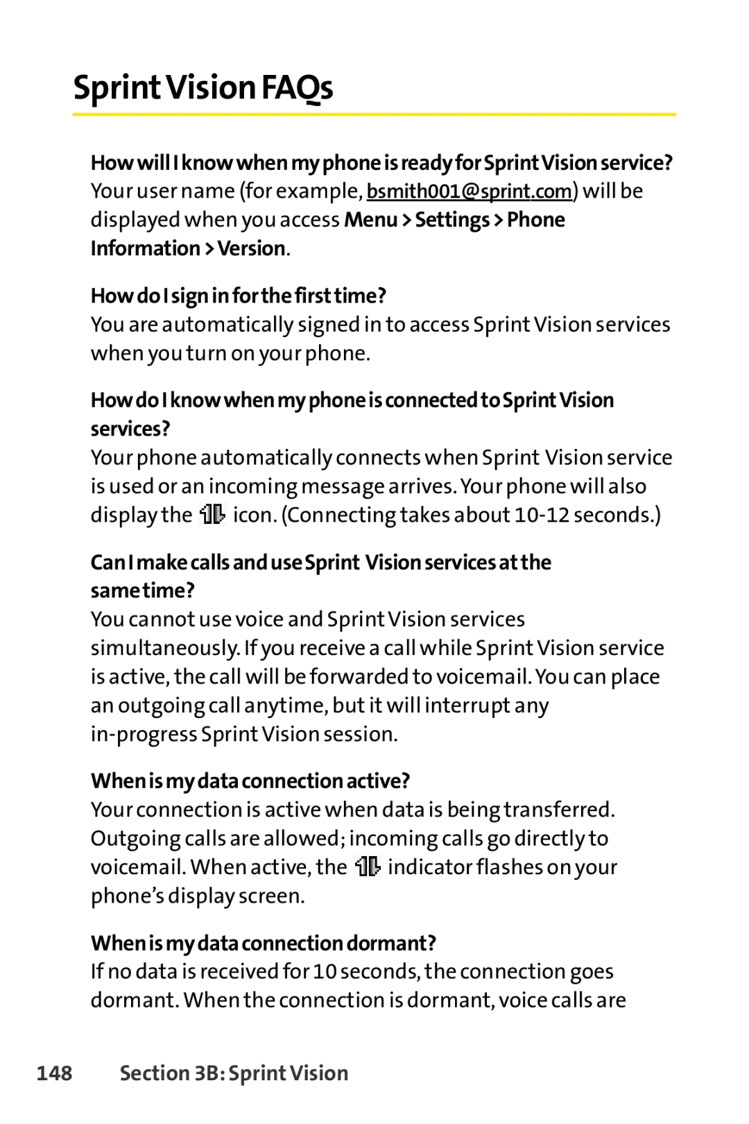 Sprint Nextel LX160 SprintVision FAQs, HowwillIknowwhenmyphoneisreadyforSprintVisionservice?, HowdoIsigninforthefirsttime? 