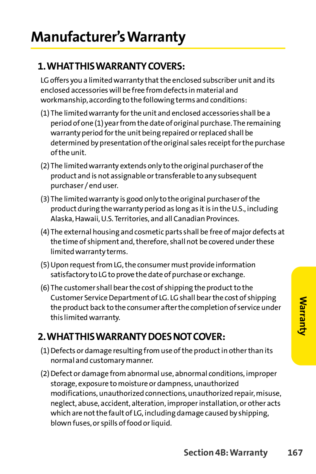 Sprint Nextel LX160 manual Manufacturer’sWarranty, Whatthiswarrantycovers, Whatthiswarrantydoesnotcover, B Warranty 