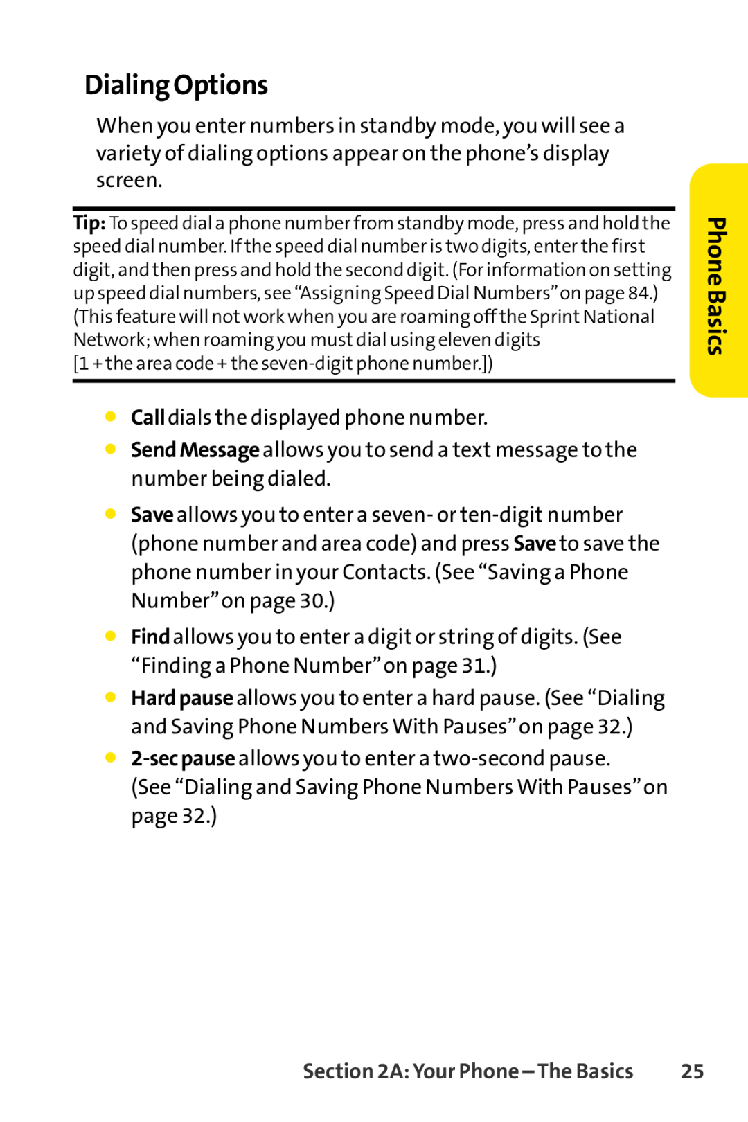 Sprint Nextel LX160 manual Dialing Options, Phone Basics 