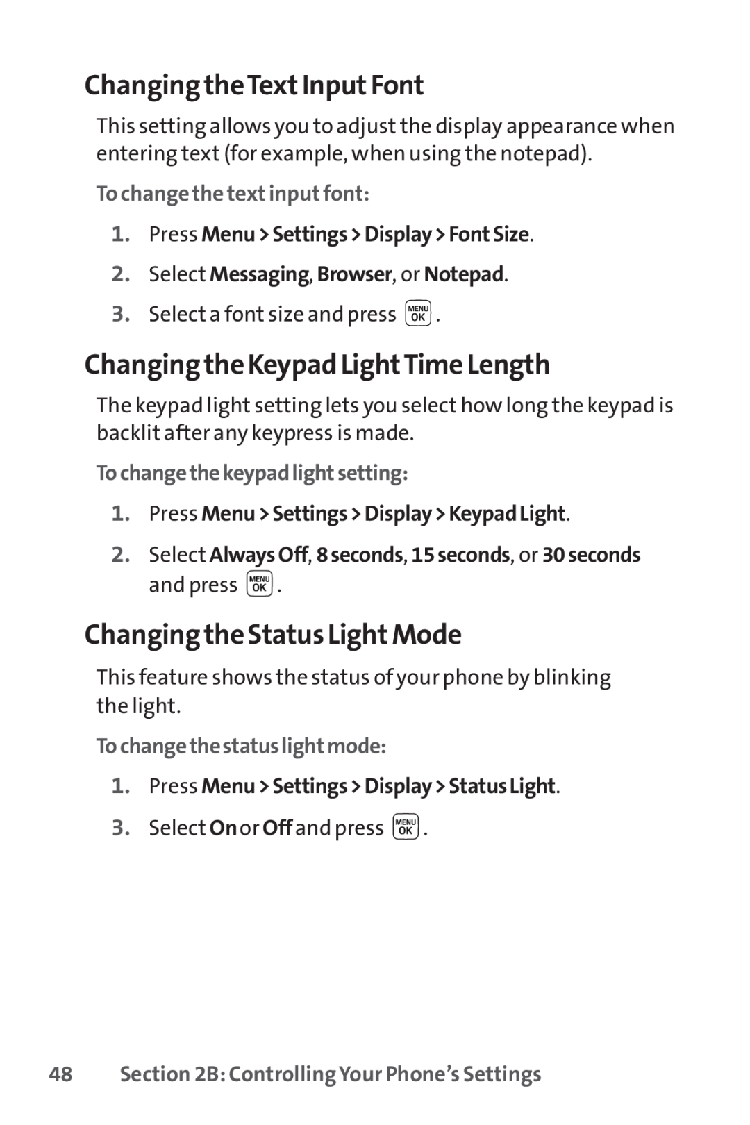Sprint Nextel LX160 manual Changing theTextInputFont, Changing the Keypad LightTime Length, Changing the Status LightMode 