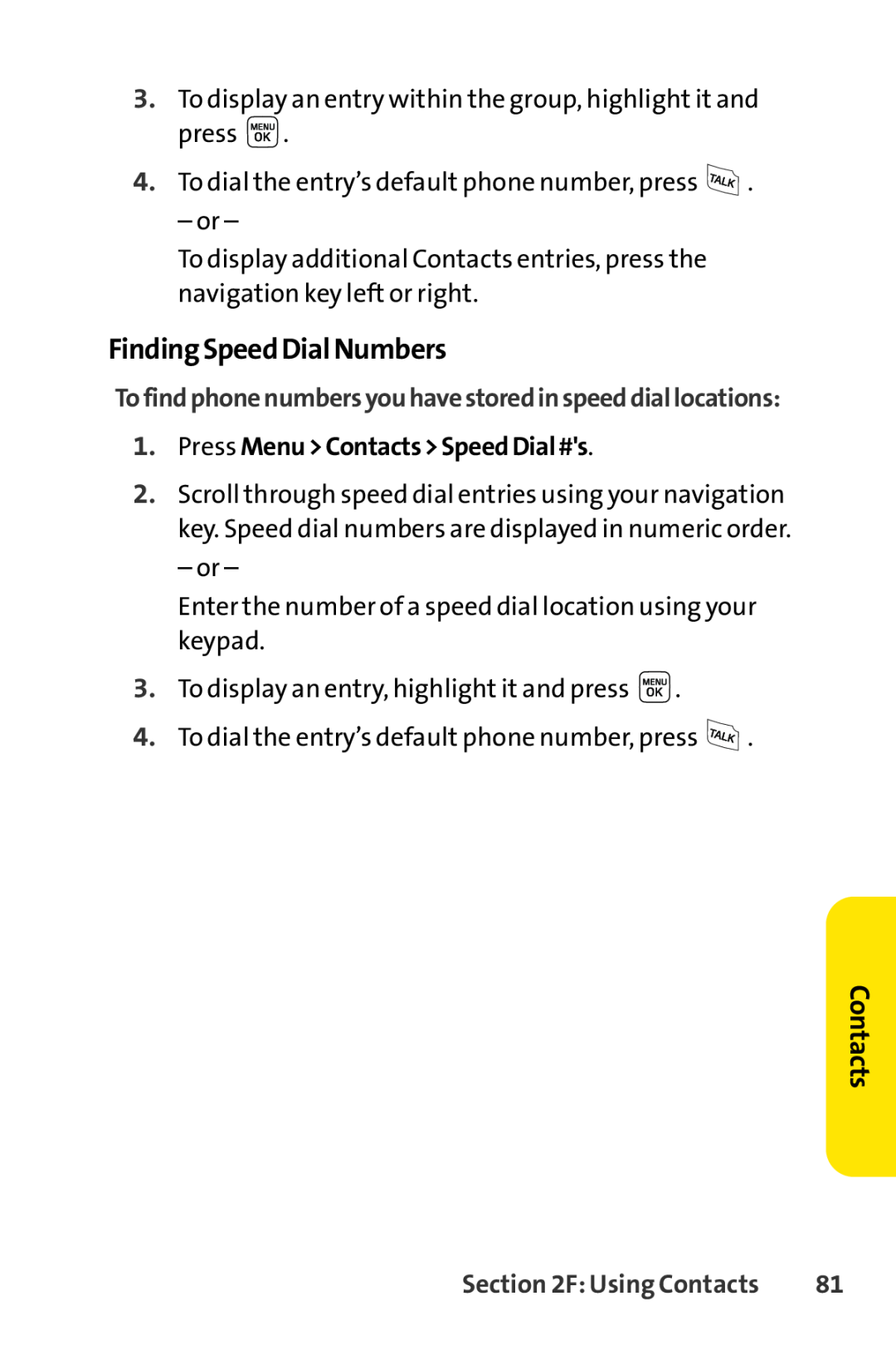 Sprint Nextel LX160 manual FindingSpeedDialNumbers, Tofindphonenumbersyouhavestoredinspeeddiallocations, Contacts 