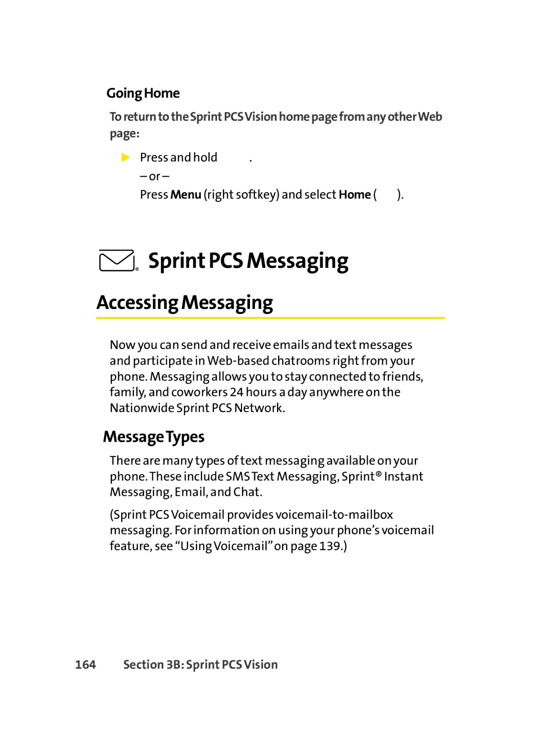 Sprint Nextel LX350 manual SprintPCS Messaging, Accessing Messaging, MessageTypes, GoingHome 