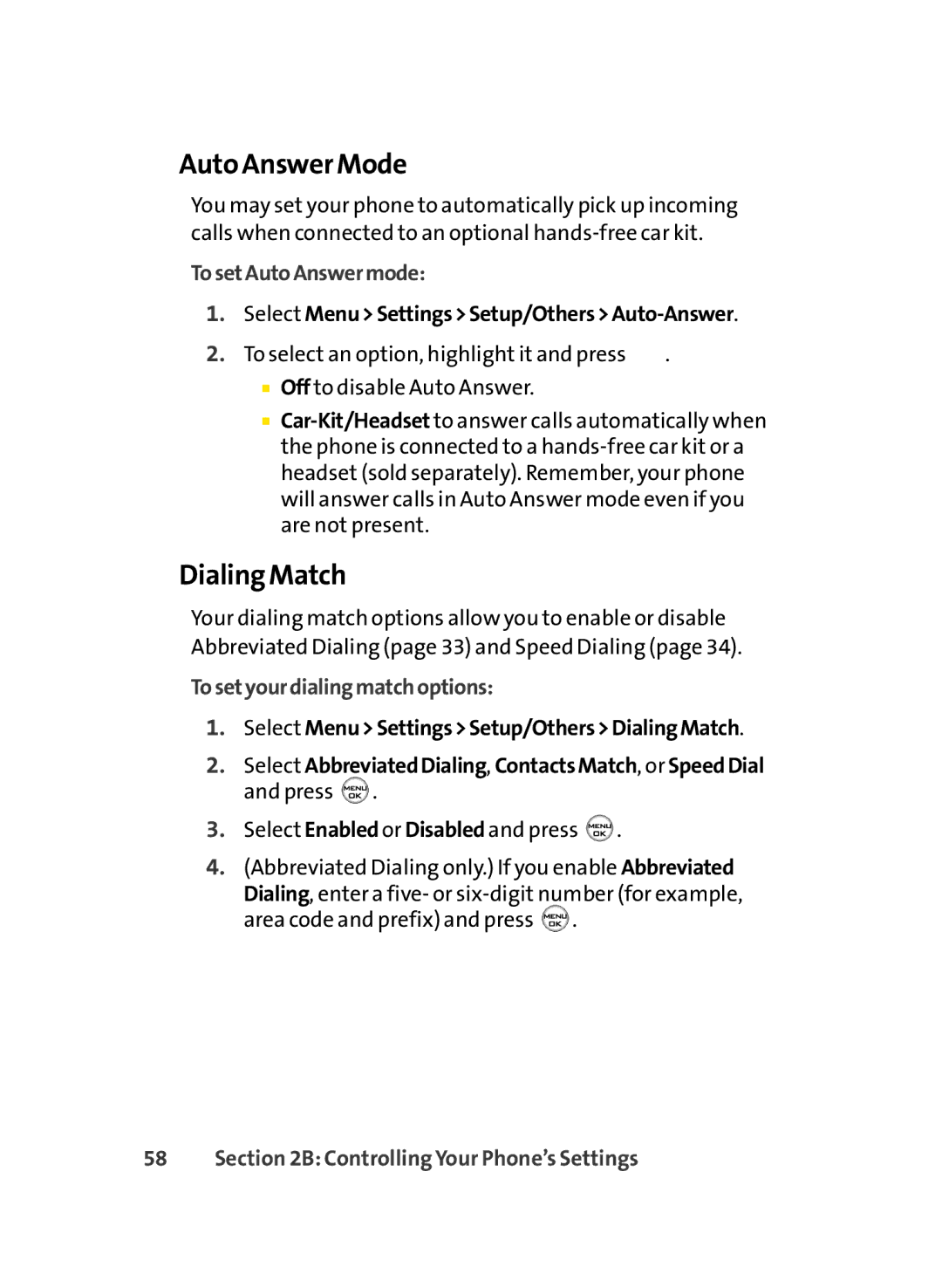 Sprint Nextel LX350 manual Auto Answer Mode, Dialing Match, TosetAutoAnswermode, Select MenuSettingsSetup/OthersAuto-Answer 