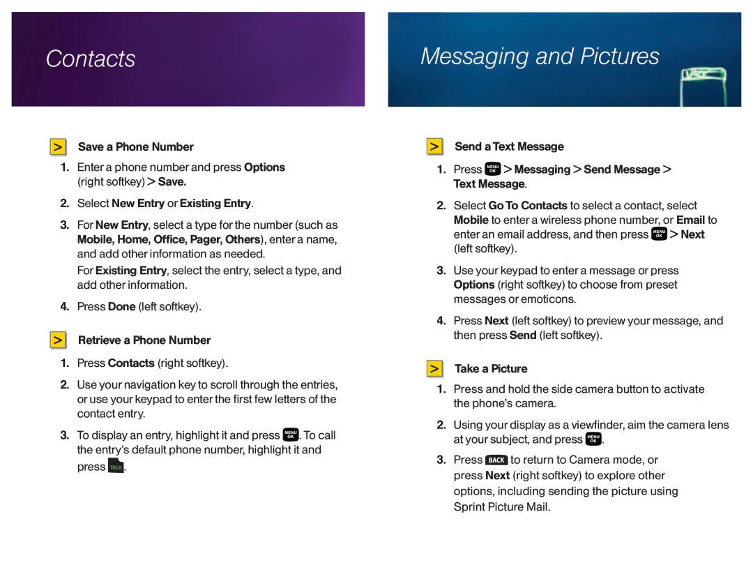 Sprint Nextel M320 Contacts, Messaging and Pictures, Save a Phone Number, Retrieve a Phone Number, Send a Text Message 
