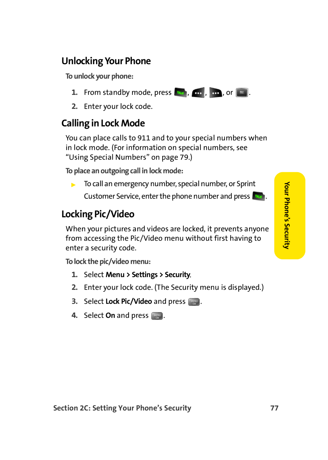 Sprint Nextel M500 manual Unlocking Your Phone, Calling in Lock Mode, Locking Pic/Video 