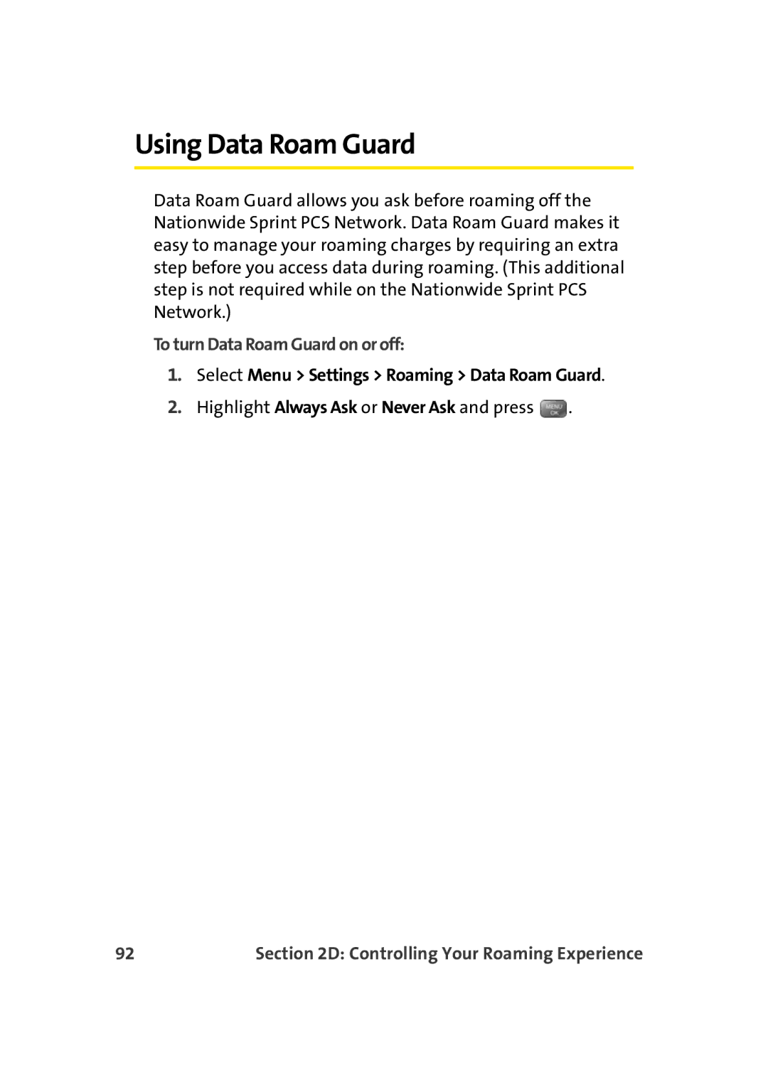 Sprint Nextel M500 Using Data Roam Guard, To turn Data Roam Guard on or off, Select Menu Settings Roaming Data Roam Guard 