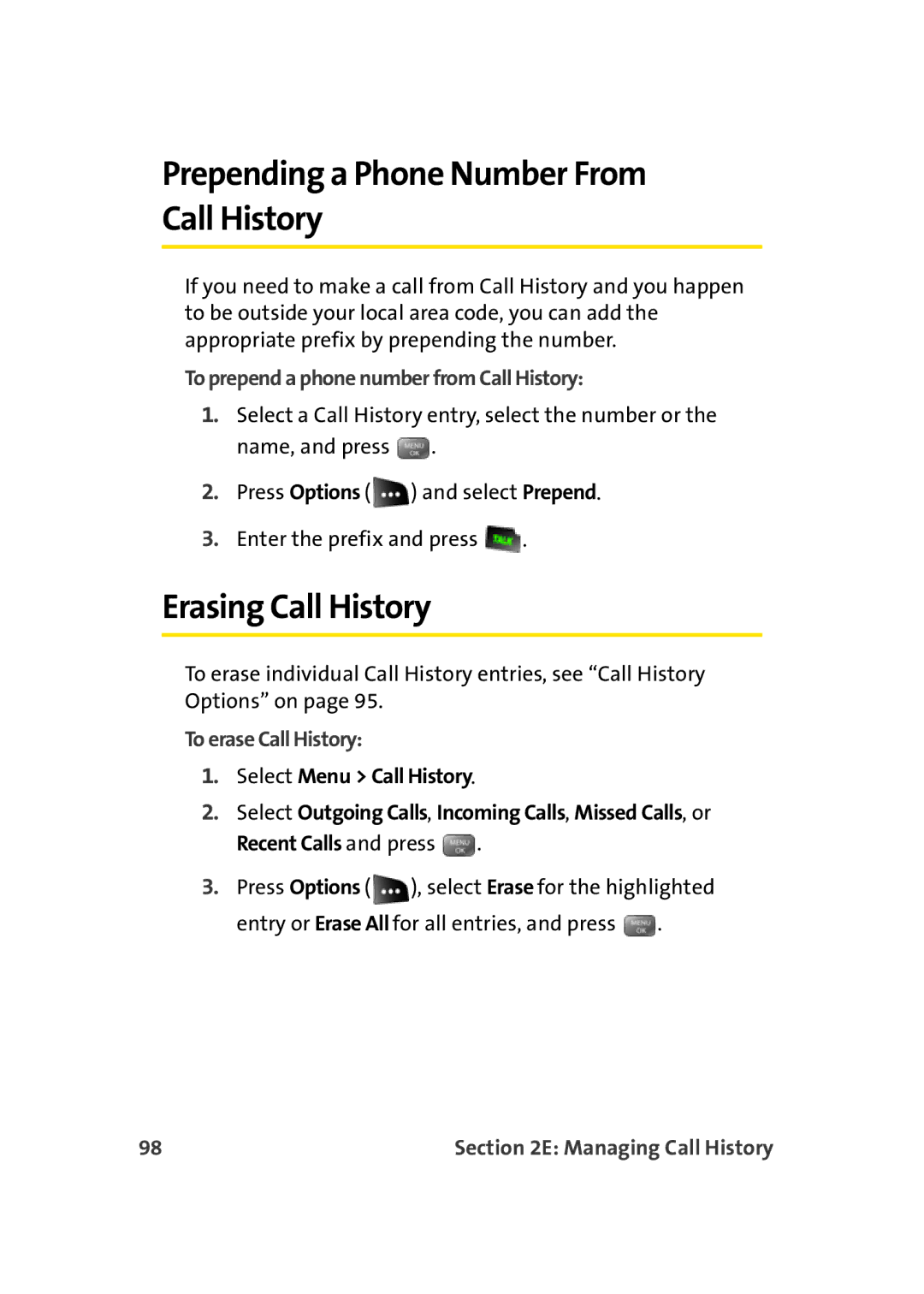 Sprint Nextel M500 manual Prepending a Phone Number From Call History, Erasing Call History, To erase Call History 