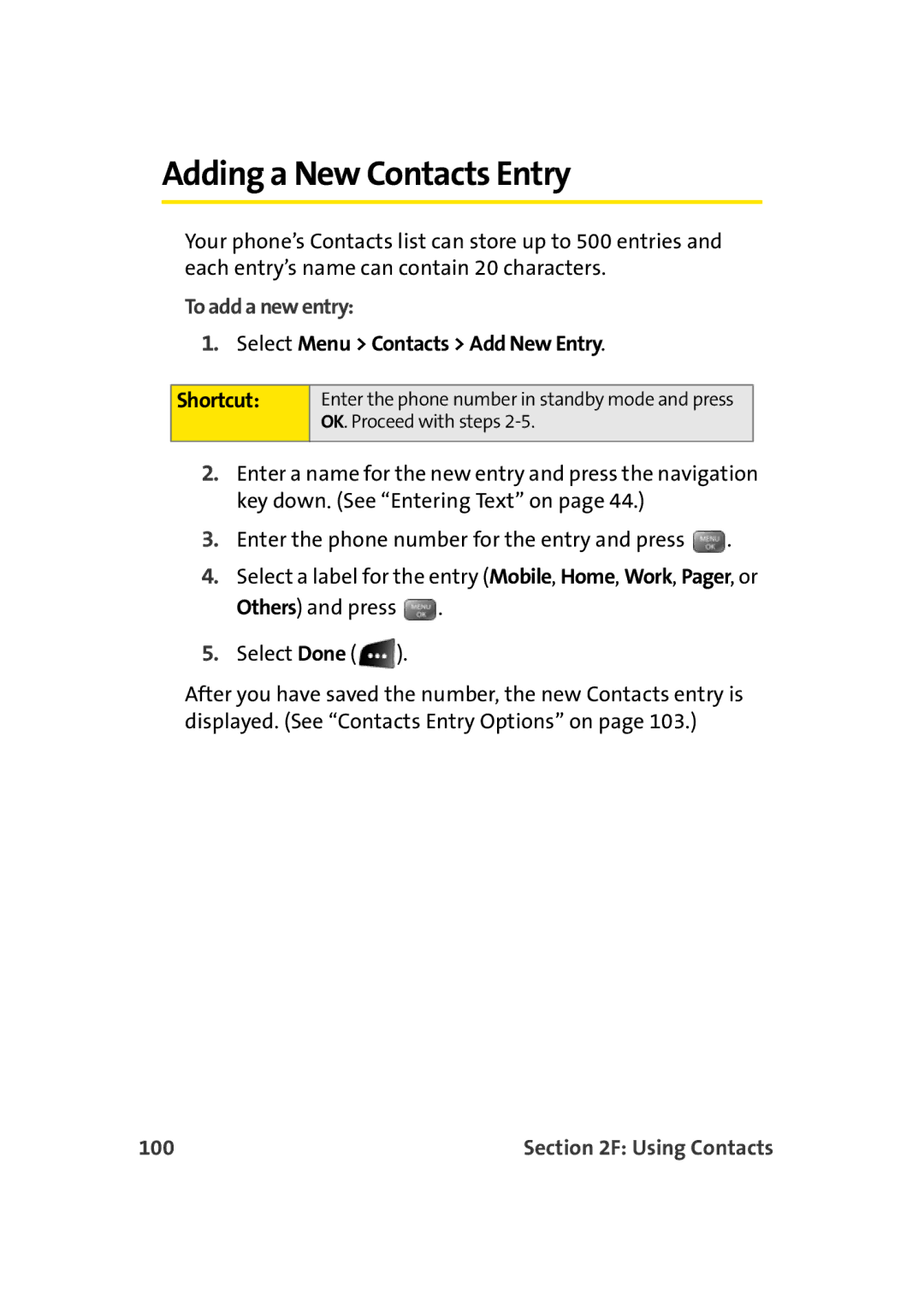 Sprint Nextel M500 manual Adding a New Contacts Entry, To add a new entry, Select Menu Contacts Add New Entry Shortcut, 100 