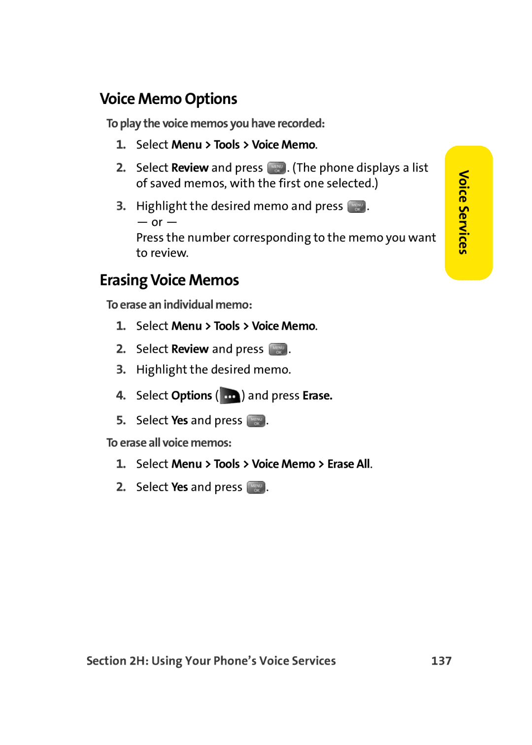 Sprint Nextel M500 manual Voice Memo Options, Erasing Voice Memos, To play the voice memos you have recorded 