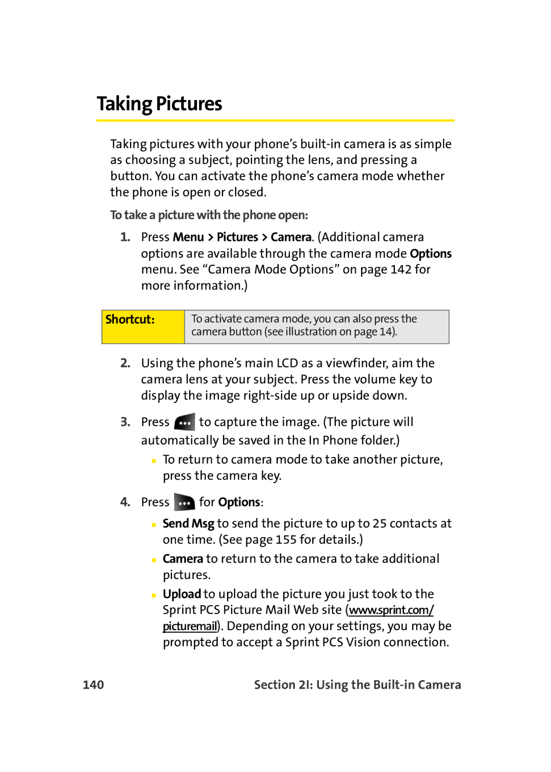 Sprint Nextel M500 manual Taking Pictures, To take a picture with the phone open, 140 