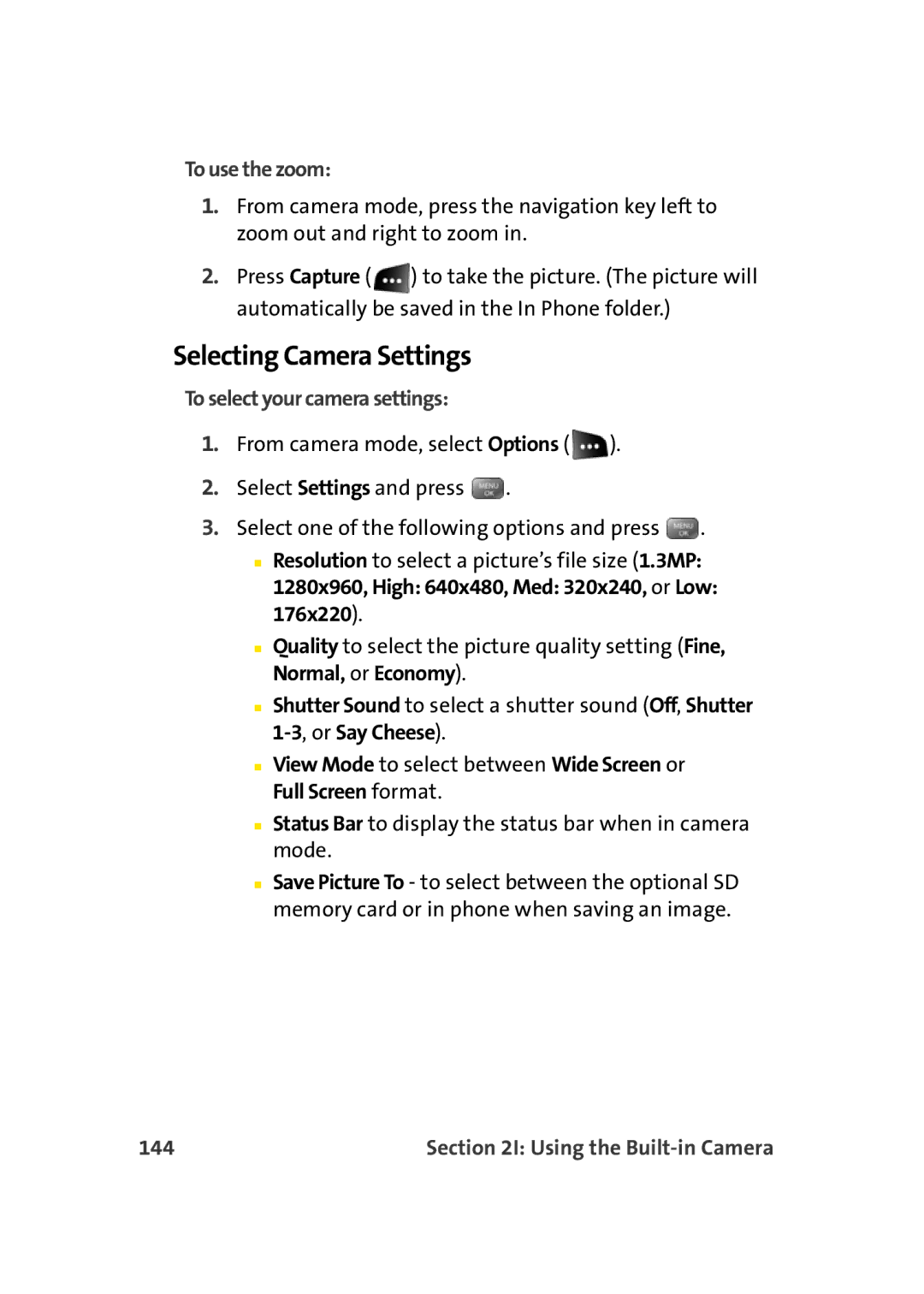 Sprint Nextel M500 manual Selecting Camera Settings, To use the zoom, To select your camera settings, 144 