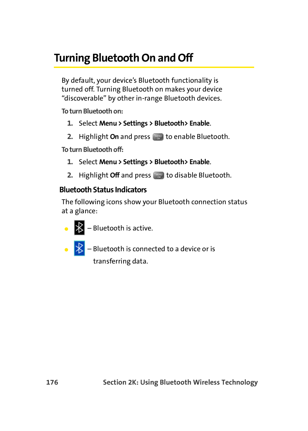 Sprint Nextel M500 Turning Bluetooth On and Off, Bluetooth Status Indicators, To turn Bluetooth on, To turn Bluetooth off 