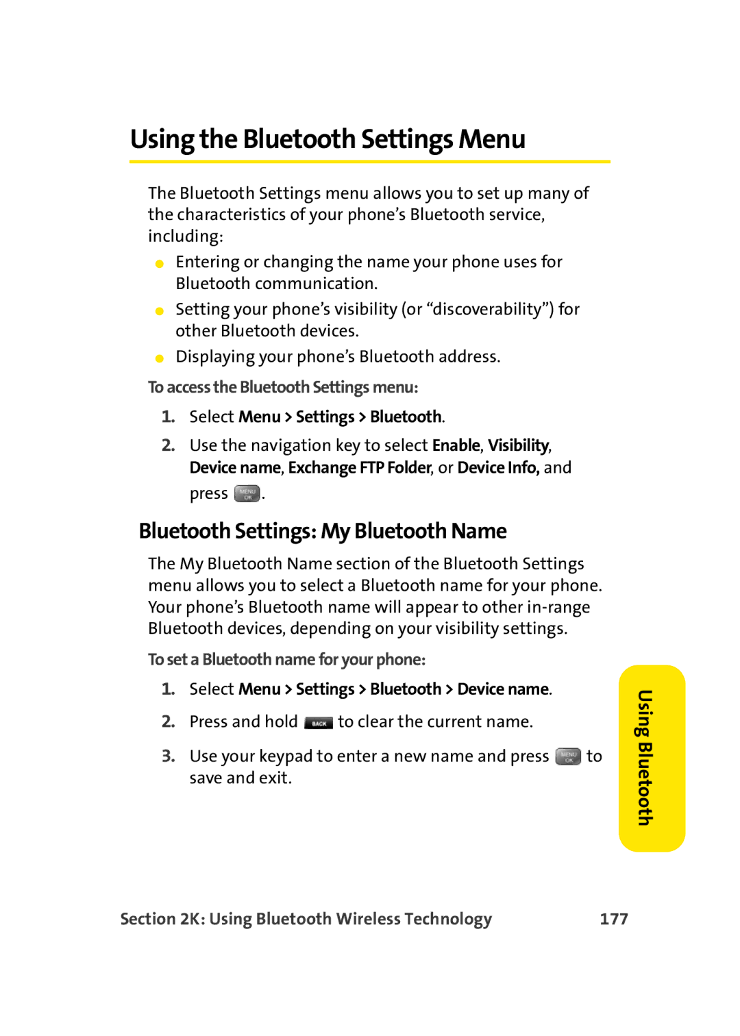 Sprint Nextel M500 manual Using the Bluetooth Settings Menu, Bluetooth Settings My Bluetooth Name 