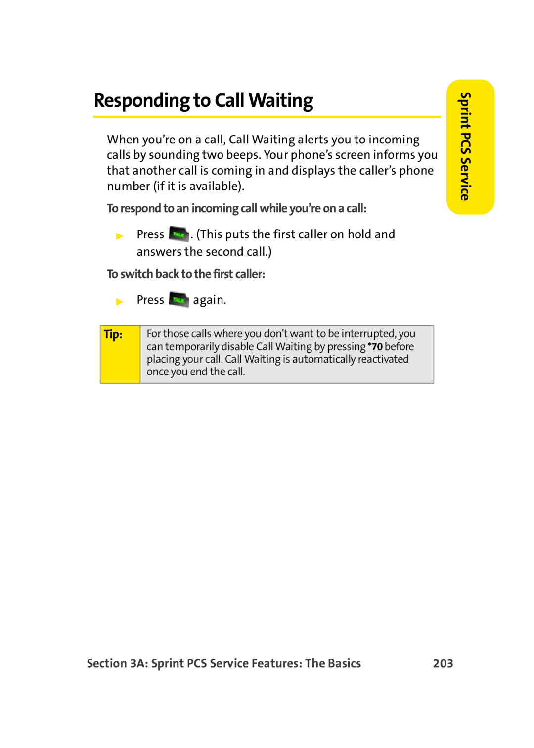 Sprint Nextel M500 manual Responding to Call Waiting, To respond to an incoming call while you’re on a call, 203 