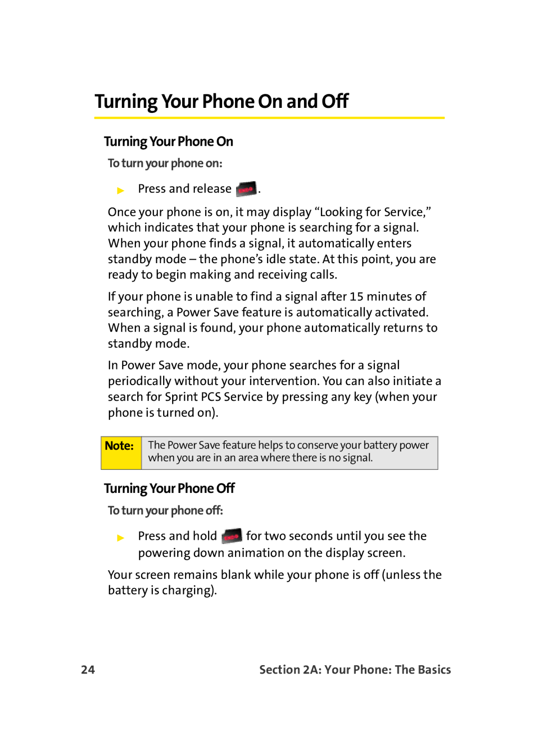 Sprint Nextel M500 Turning Your Phone On and Off, Turning Your Phone Off, To turn your phone on, To turn your phone off 