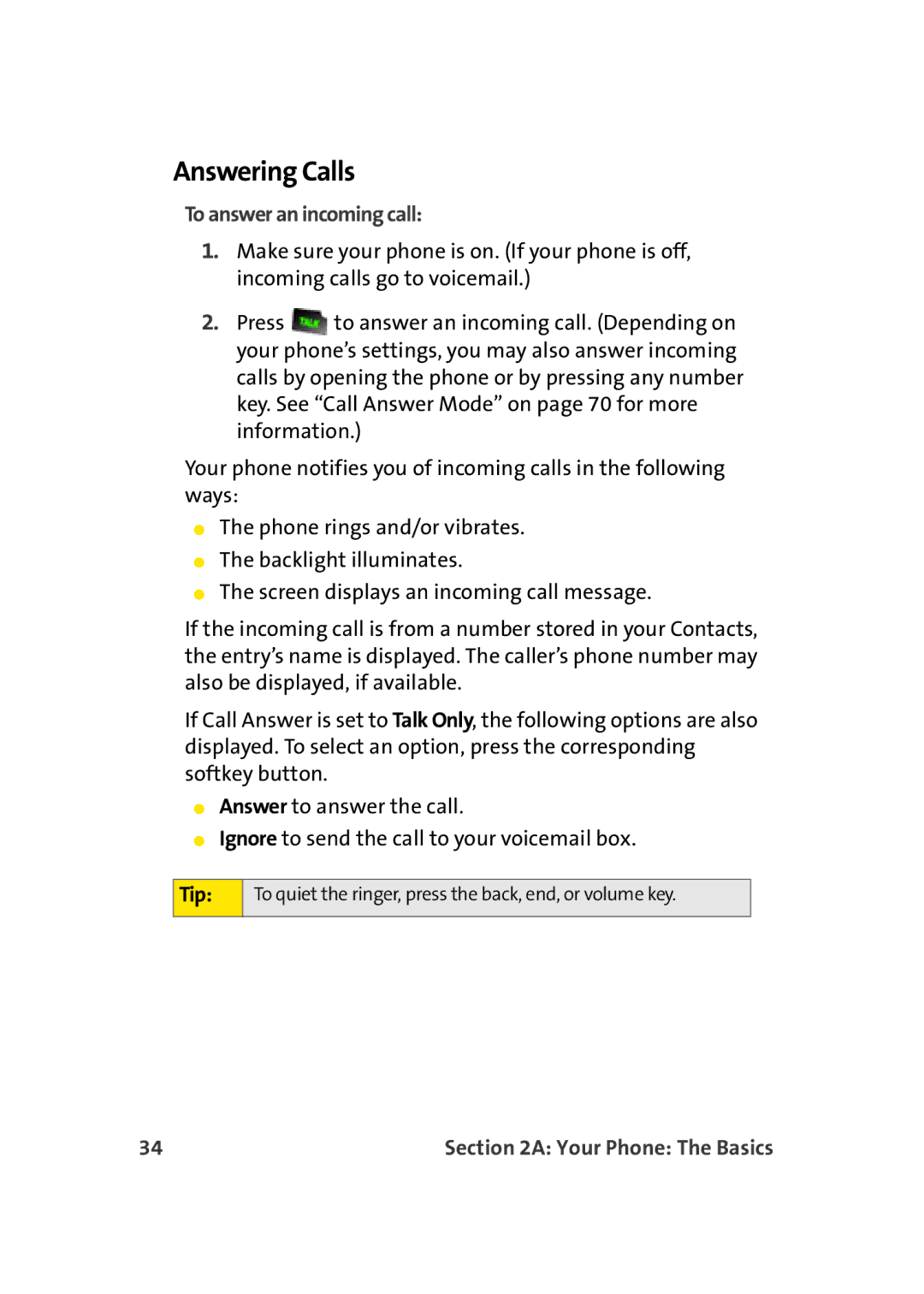 Sprint Nextel M500 manual Answering Calls, To answer an incoming call 