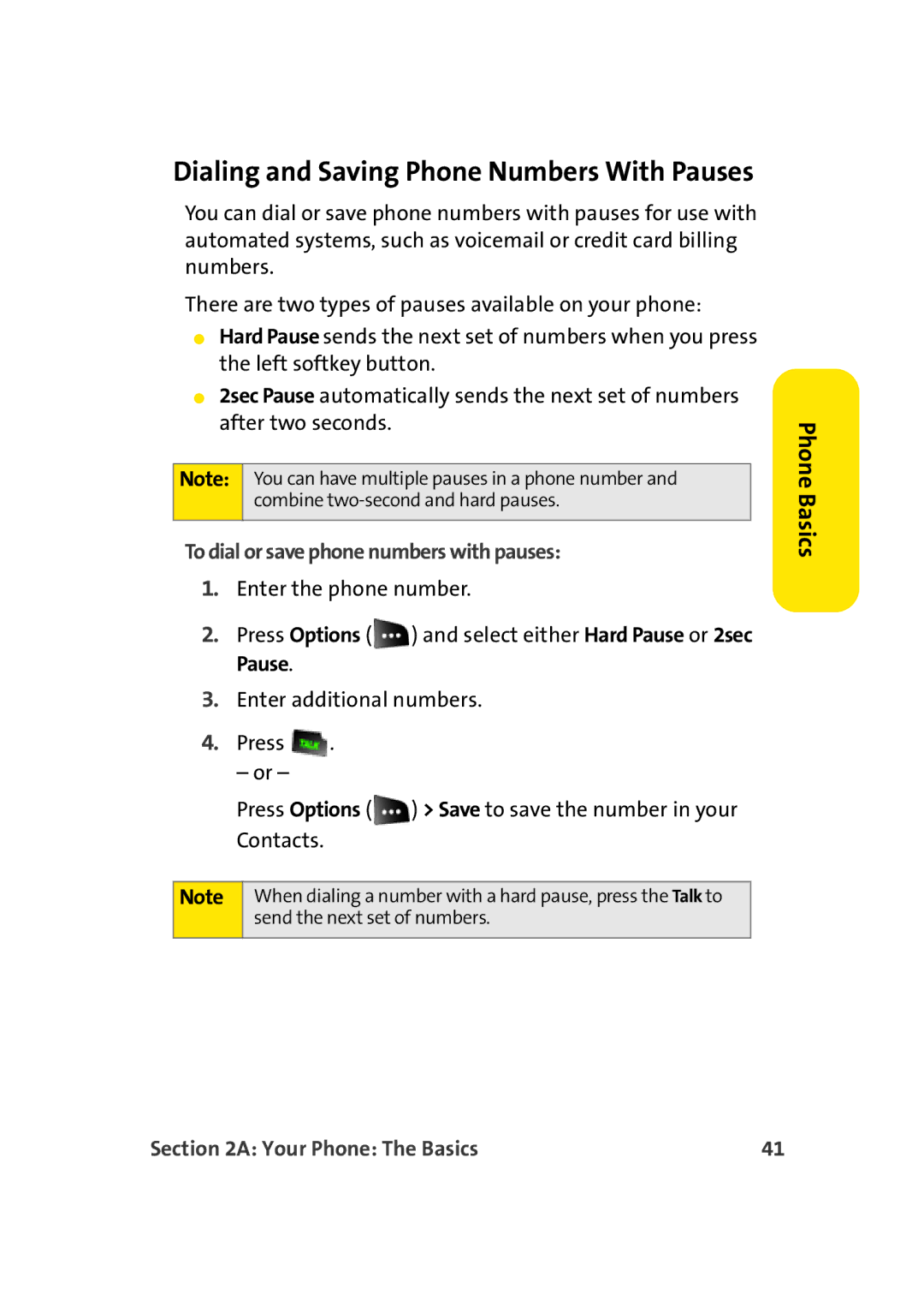 Sprint Nextel M500 manual Dialing and Saving Phone Numbers With Pauses, To dial or save phone numbers with pauses 