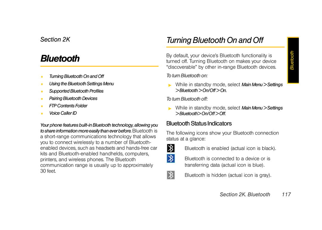 Sprint Nextel M520 manual Turning Bluetooth On and Off, Bluetooth Status Indicators 