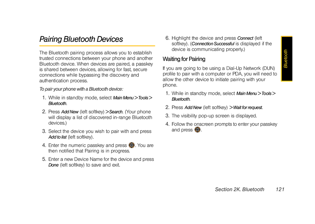 Sprint Nextel M520 manual Pairing Bluetooth Devices, Waiting for Pairing, To pair your phone with a Bluetooth device 