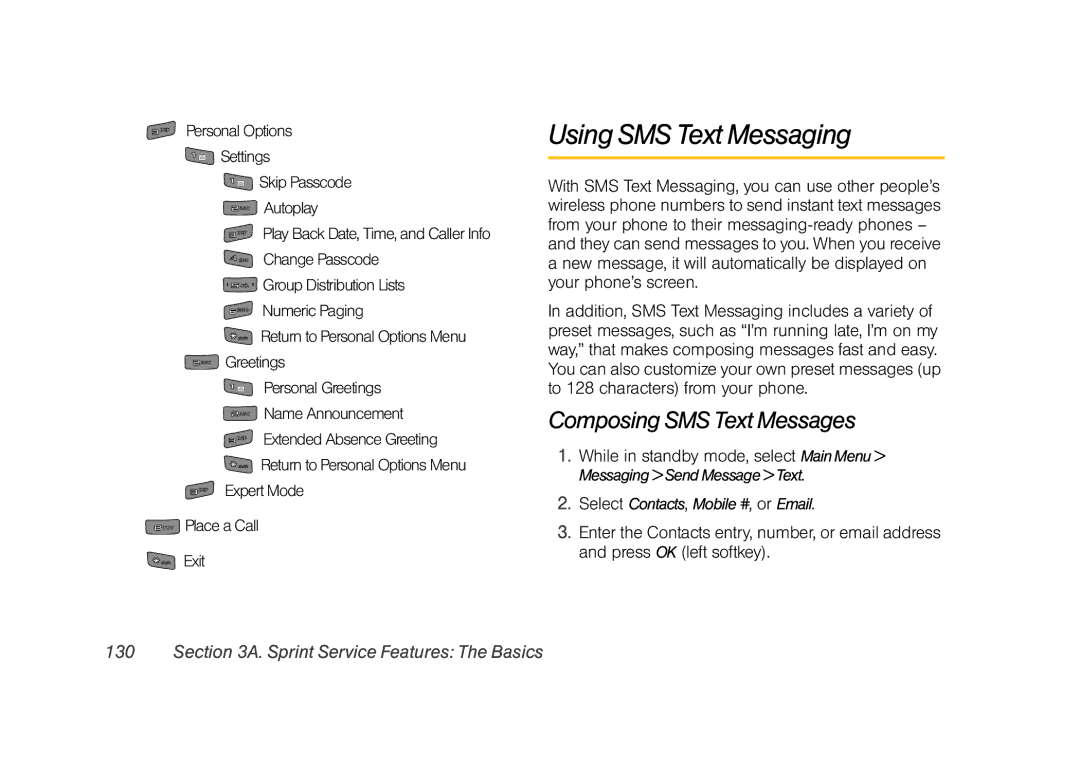 Sprint Nextel M520 manual Using SMS Text Messaging, Composing SMS Text Messages, Select Contacts, Mobile #, or Email 