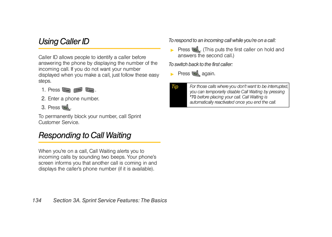 Sprint Nextel M520 Using Caller ID, Responding to Call Waiting, To respond to an incoming call while you’re on a call 