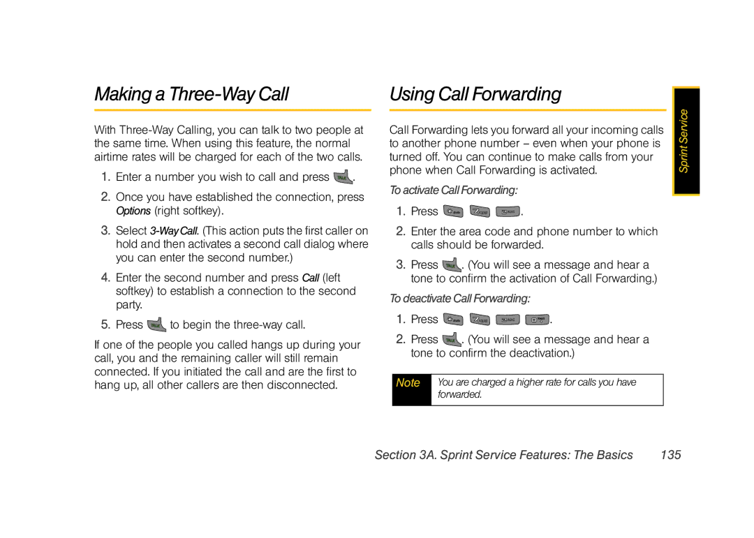 Sprint Nextel M520 manual Making a Three-Way Call, Using Call Forwarding, To activate Call Forwarding 