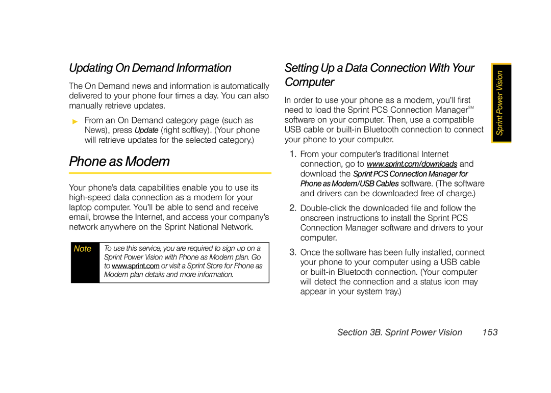 Sprint Nextel M520 manual Phone as Modem, Updating On Demand Information, Setting Up a Data Connection With Your Computer 