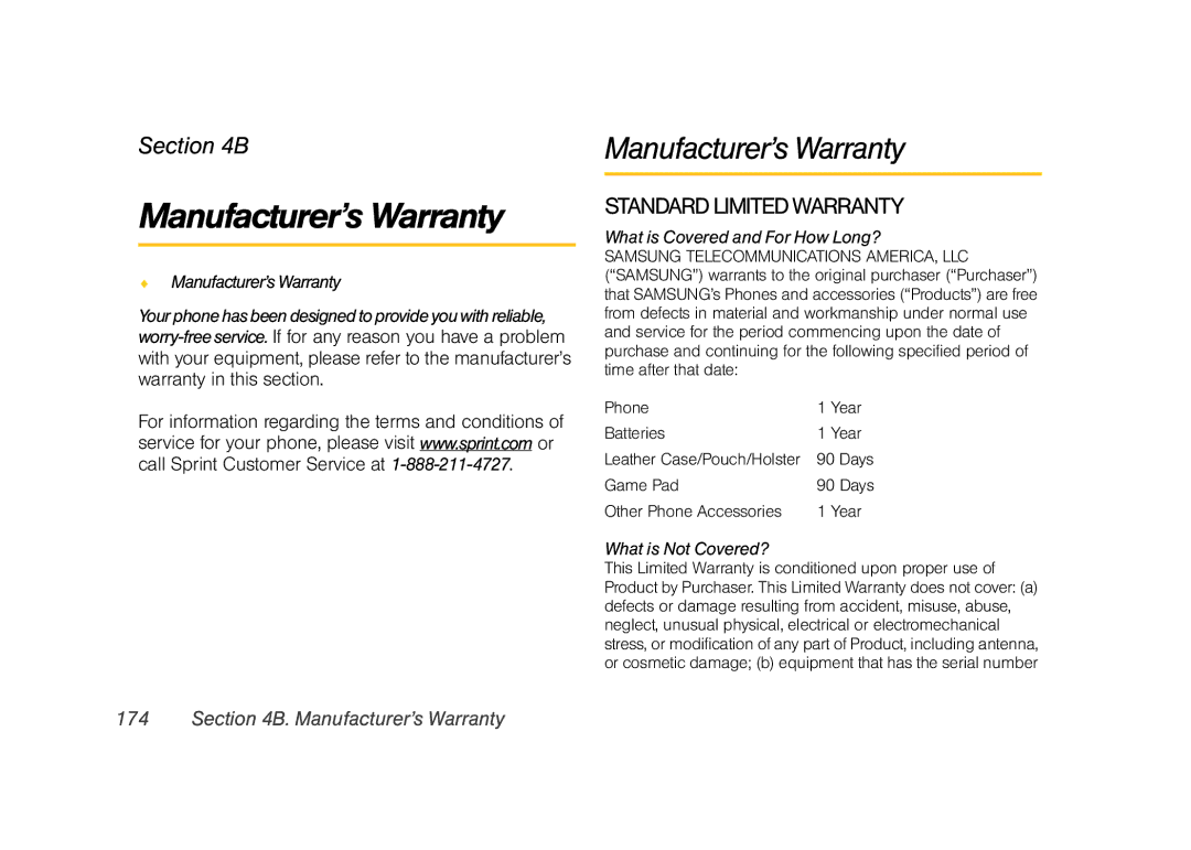 Sprint Nextel M520 manual Manufacturer’s Warranty, What is Covered and For How Long?, What is Not Covered? 