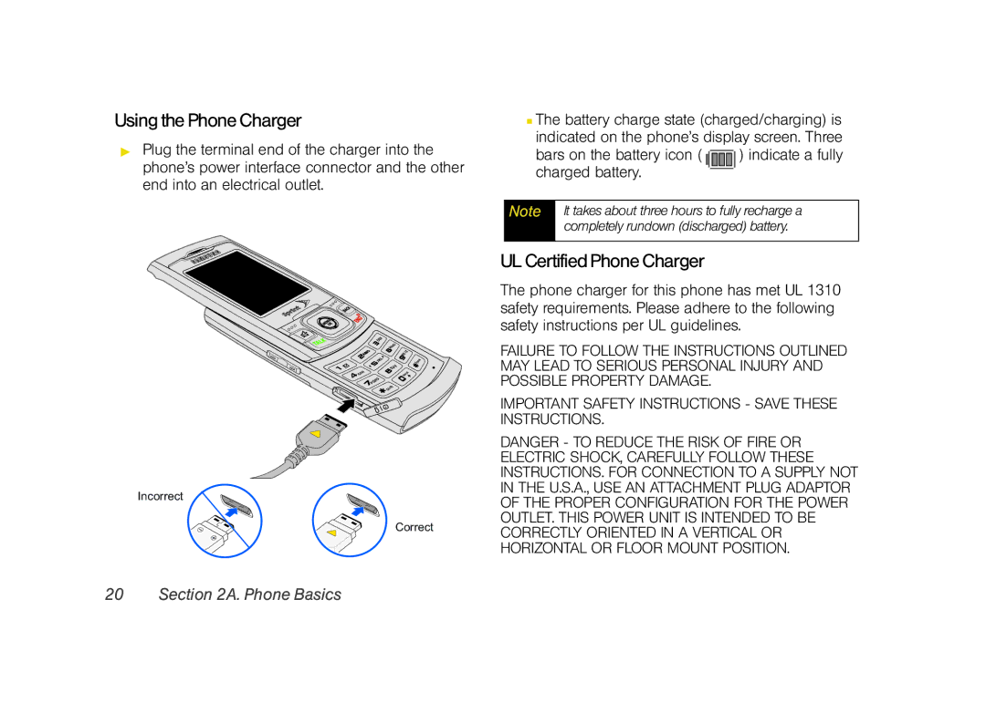 Sprint Nextel M520 Using the Phone Charger, UL Certified Phone Charger, It takes about three hours to fully recharge a 