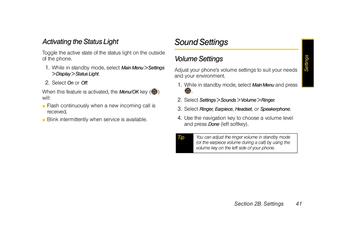 Sprint Nextel M520 manual Sound Settings, Activating the Status Light, Volume Settings, Your environment 