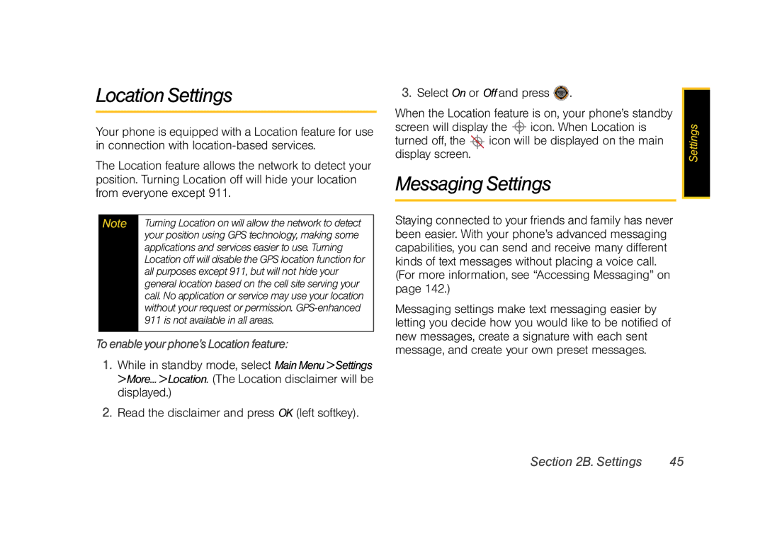 Sprint Nextel M520 manual Location Settings, Messaging Settings, To enable your phone’s Location feature 