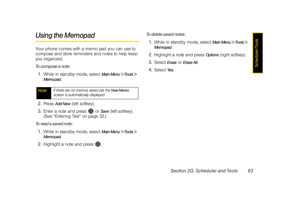 Sprint Nextel M520 manual Using the Memopad, To compose a note, To read a saved note, To delete saved notes 