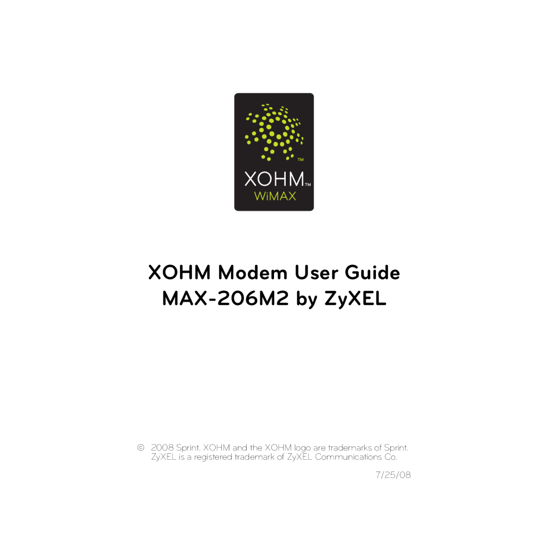 Sprint Nextel manual Xohm Modem User Guide MAX-206M2 by ZyXEL 