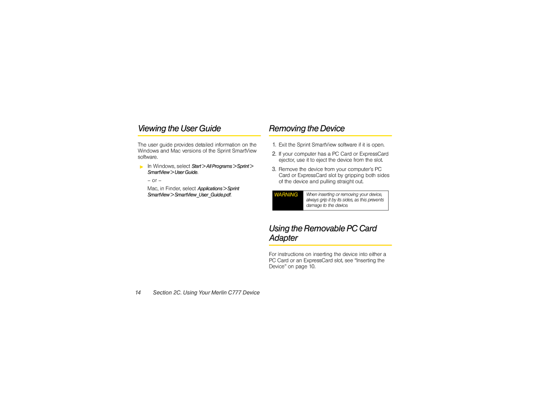 Sprint Nextel Merlin C777 manual Viewing the User Guide, Removing the Device, Using the Removable PC Card Adapter 