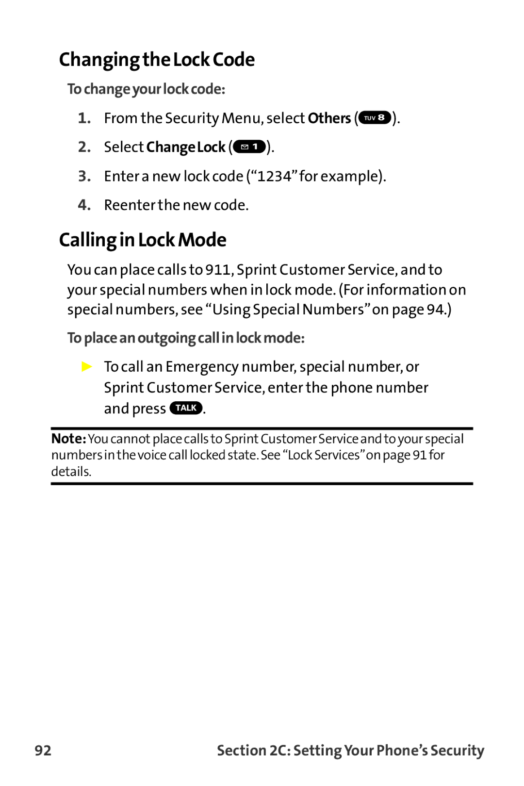 Sprint Nextel MM-7500 manual Changing the Lock Code, Calling in Lock Mode, Tochangeyourlockcode, Select ChangeLock 