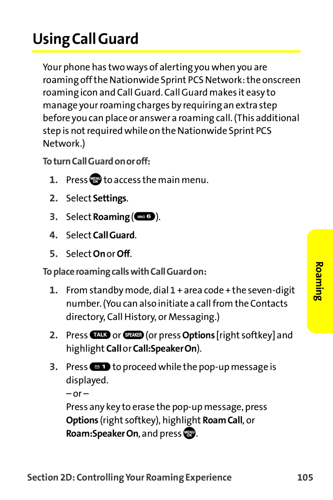 Sprint Nextel MM-7500 manual Using Call Guard, ToturnCallGuardonoroff, Select CallGuard, ToplaceroamingcallswithCallGuardon 