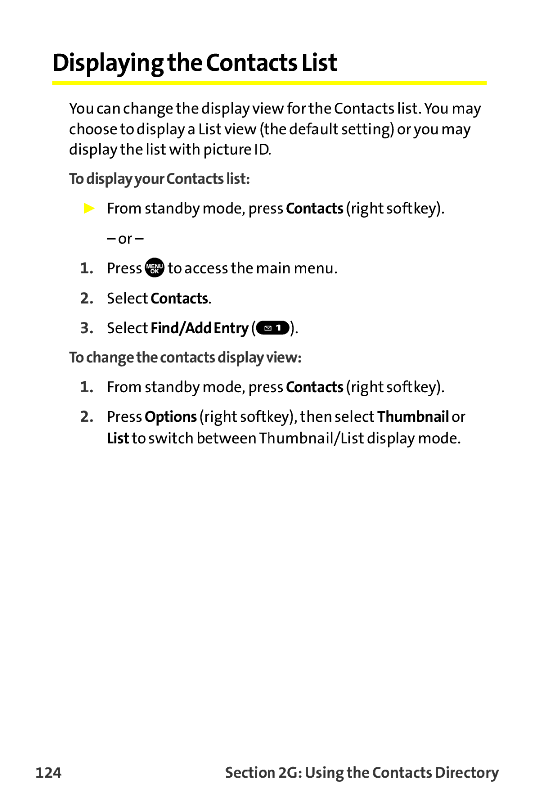 Sprint Nextel MM-7500 manual Displayingthe Contacts List, TodisplayyourContactslist, Tochangethecontactsdisplayview, 124 