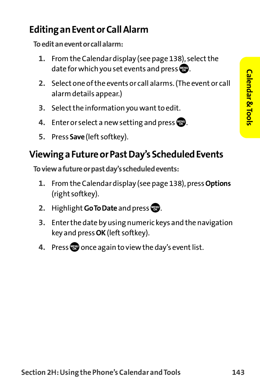 Sprint Nextel MM-7500 manual Editing an Eventor Call Alarm, Viewing a Future or PastDay’s Scheduled Events 