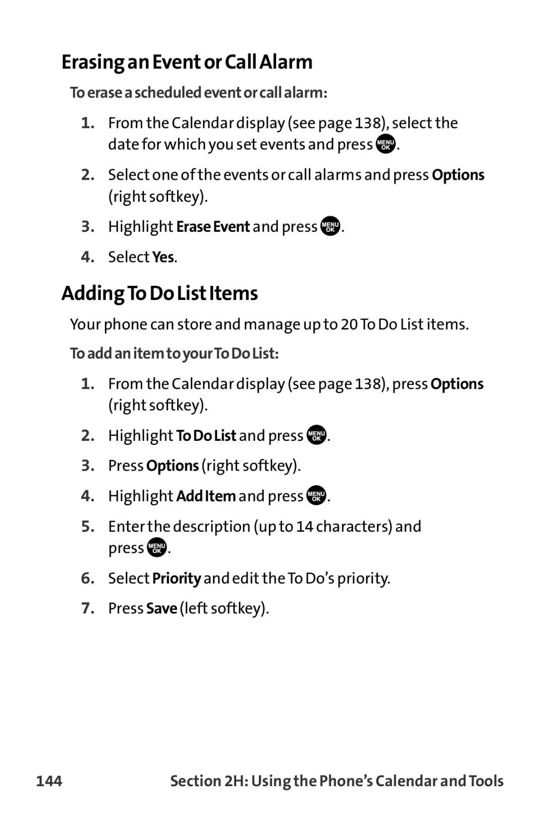 Sprint Nextel MM-7500 manual Erasing an Eventor Call Alarm, Adding To Do ListItems, Toeraseascheduledeventorcallalarm, 144 