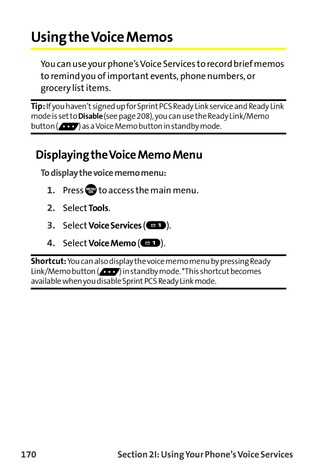 Sprint Nextel MM-7500 Using theVoice Memos, Displaying theVoice Memo Menu, Todisplaythevoicememomenu, Select VoiceServices 