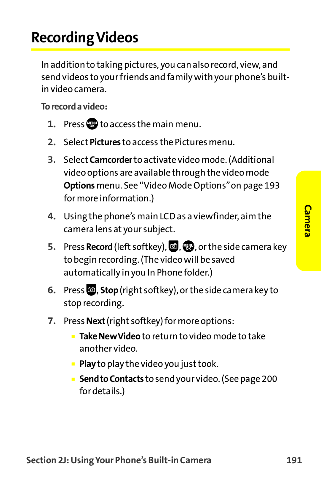 Sprint Nextel MM-7500 manual Recording Videos, Torecordavideo, Using Your Phone’s Built-in Camera 191 