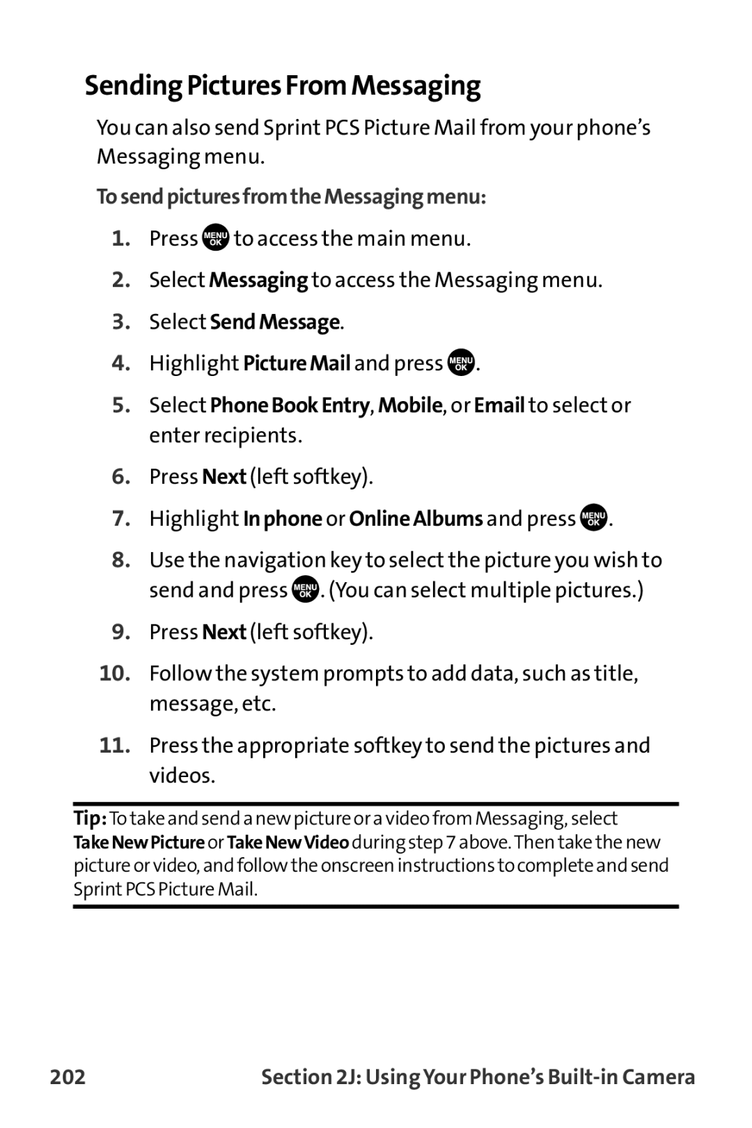 Sprint Nextel MM-7500 manual Sending Pictures From Messaging, TosendpicturesfromtheMessagingmenu, Select SendMessage, 202 