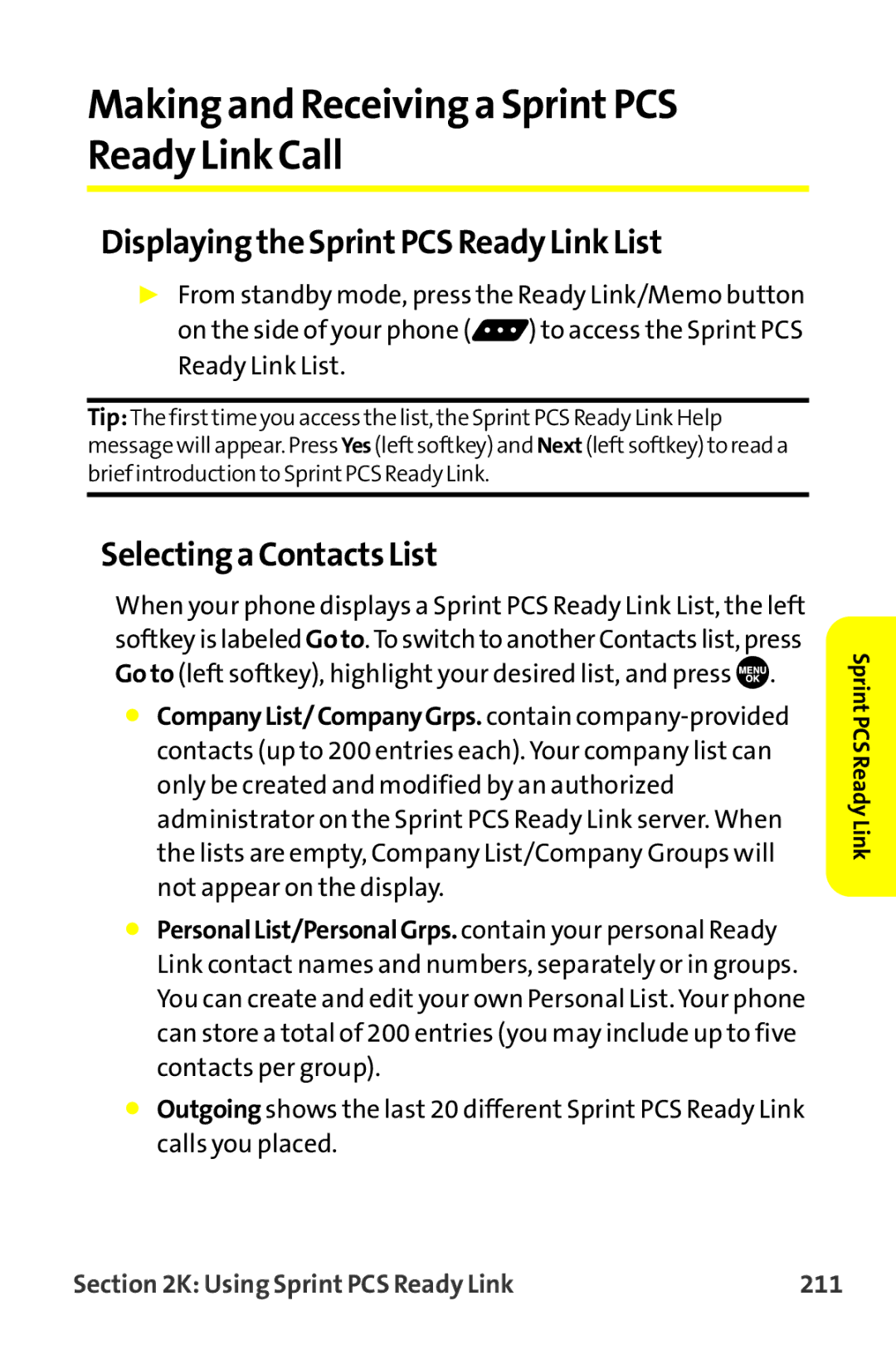 Sprint Nextel MM-7500 manual Making and Receiving a SprintPCS Ready Link Call, Displaying the SprintPCS Ready Link List 