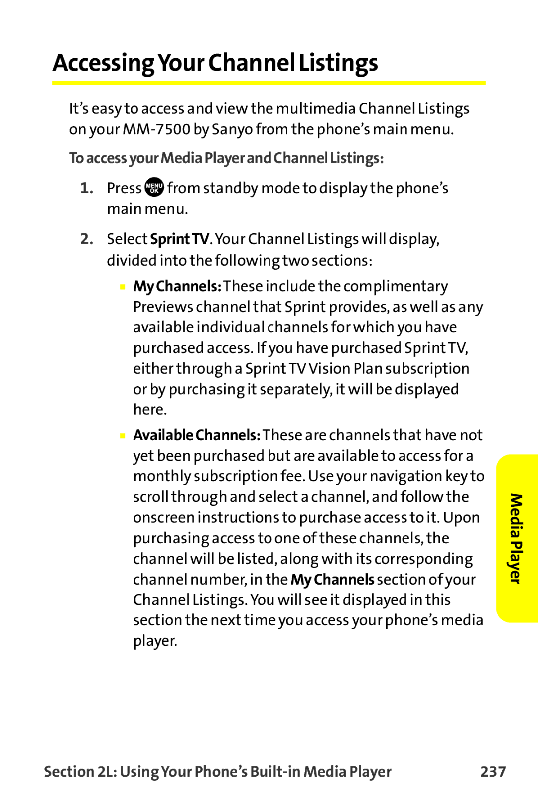 Sprint Nextel MM-7500 manual AccessingYour Channel Listings, ToaccessyourMediaPlayerandChannelListings, 237 