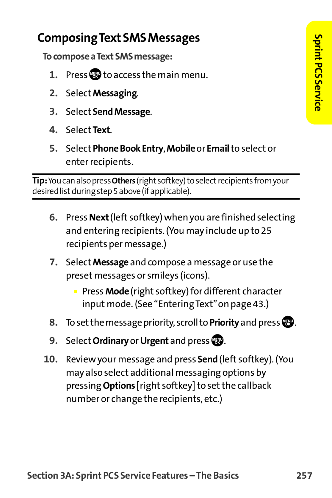 Sprint Nextel MM-7500 manual ComposingTextSMS Messages, TocomposeaTextSMSmessage, Select Messaging Select SendMessage, 257 