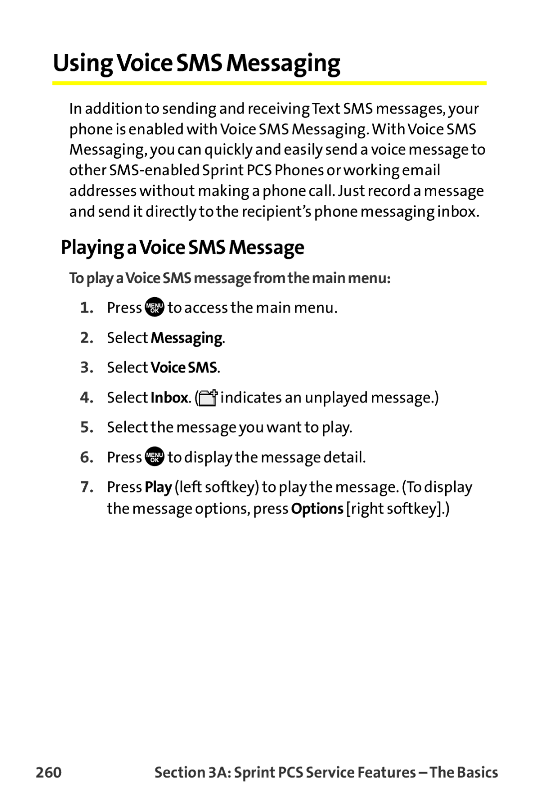 Sprint Nextel MM-7500 Using Voice SMS Messaging, Playing aVoice SMS Message, ToplayaVoiceSMSmessagefromthemainmenu, 260 
