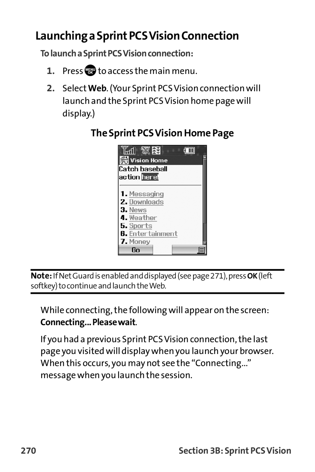 Sprint Nextel MM-7500 Launchinga SprintPCSVision Connection, Sprint PCS Vision Home, TolaunchaSprintPCSVisionconnection 