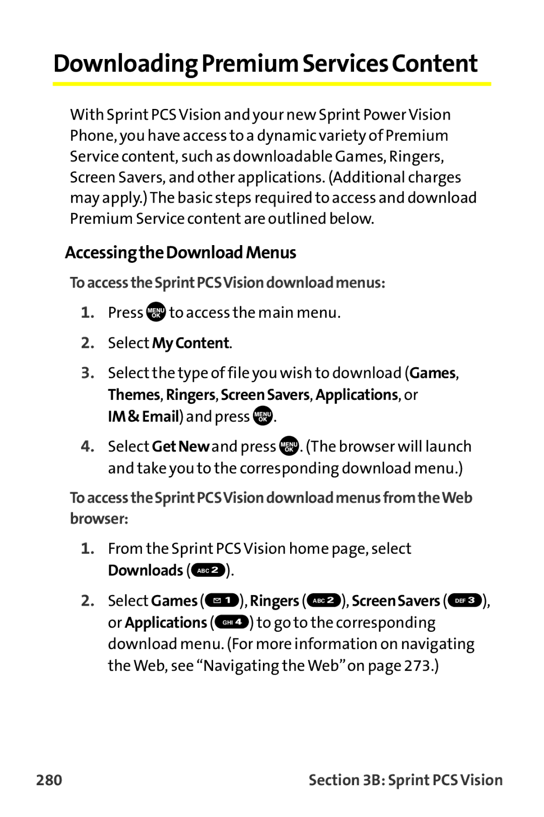 Sprint Nextel MM-7500 manual AccessingtheDownloadMenus, ToaccesstheSprintPCSVisiondownloadmenus, 280 